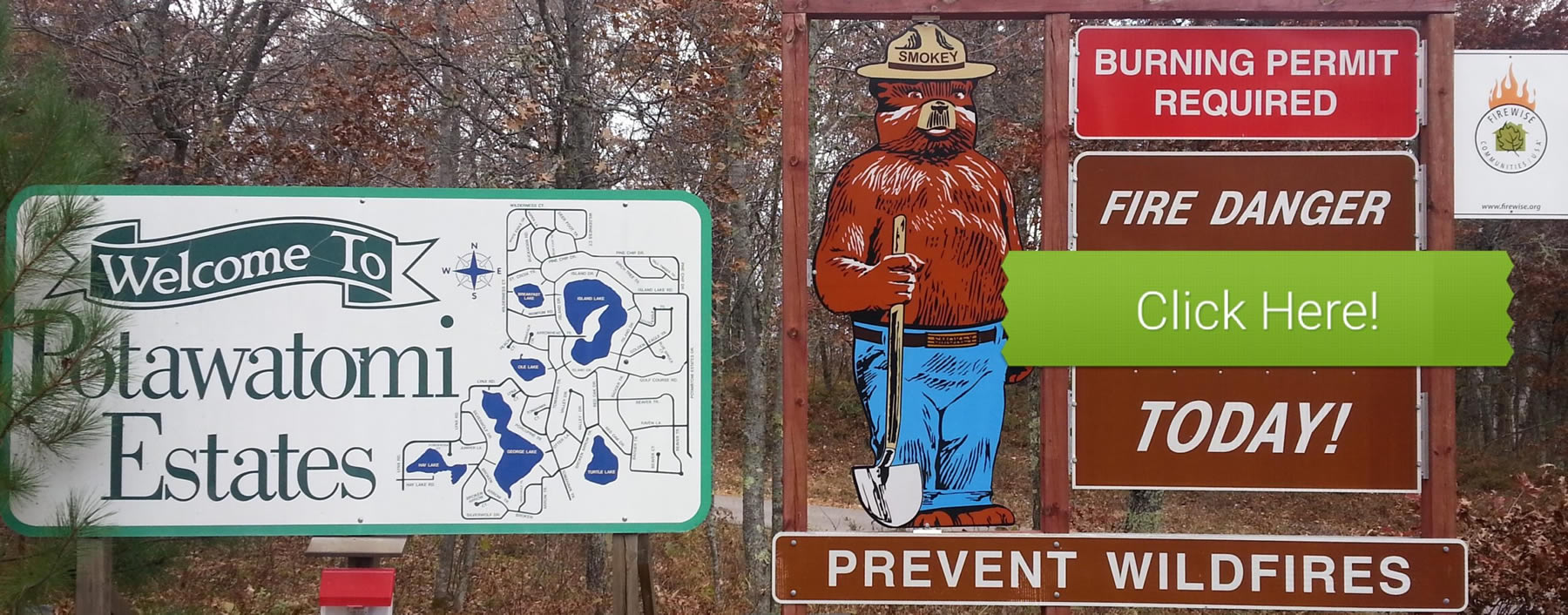 Smokey the Bear Fire Danger sign Firewise Community Logo Potawatomi Property Owners Association photo 14